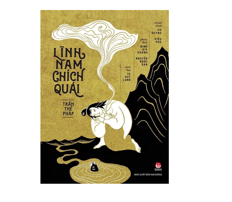 The beauty of a classic work - Lĩnh Nam Chích Quái