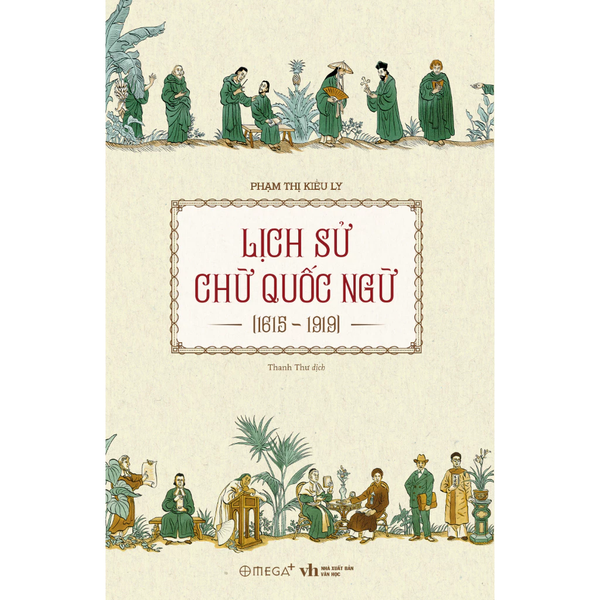 Book – History of Vietnamese Quoc Ngu Script (1615–1919)