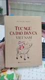 Book – Vietnamese Proverbs, Folk Verses, and Folk Songs For Vietnamese People Around the World