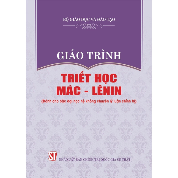 Marxist-Leninist Philosophy Textbook-Sach Triet hoc Mac Lenin. (For Non-Political Theory Majors in Higher Education)