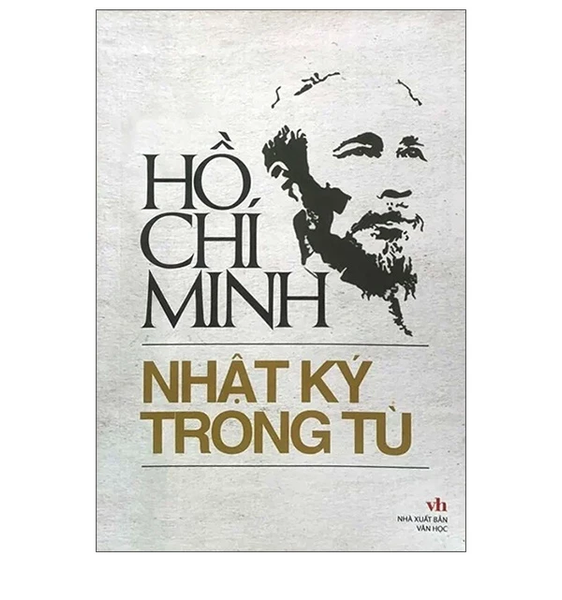 Collection of Poems "Prison Diary" by Ho Chi Minh – A Work of Profound Humanity and Creativity
